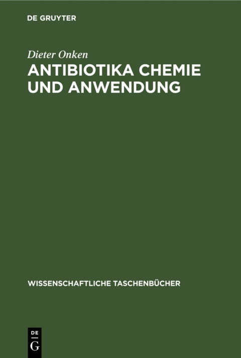 Cover image for book Antibiotika Chemie und Anwendung