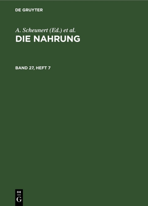 Cover image for book Die Nahrung. Band 27, Heft 7