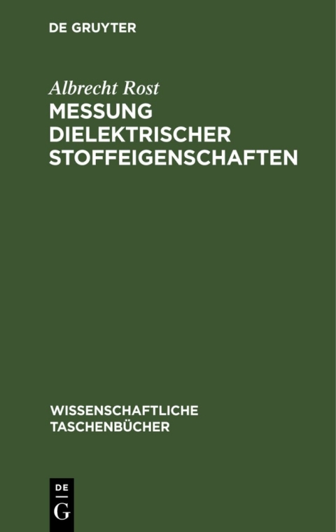 Cover image for book Messung dielektrischer Stoffeigenschaften