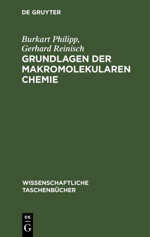 Grundlagen der makromolekularen Chemie 