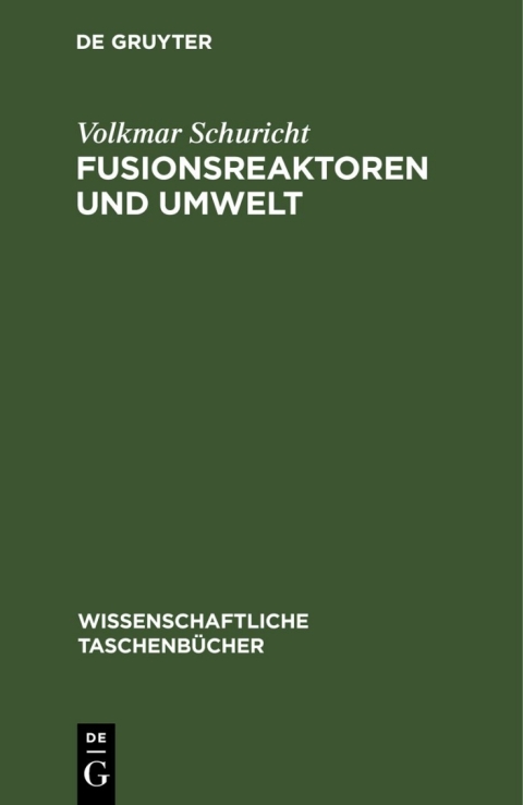 Cover image for book Fusionsreaktoren und Umwelt