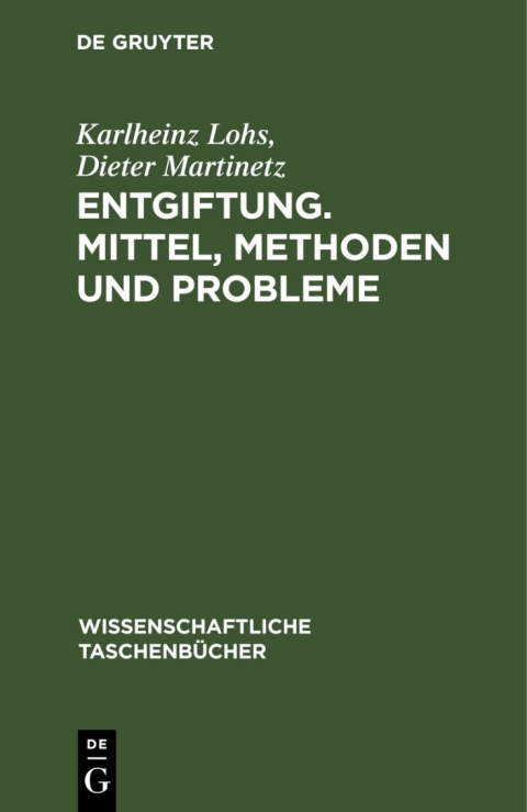 Cover image for book Entgiftung. Mittel, Methoden und Probleme