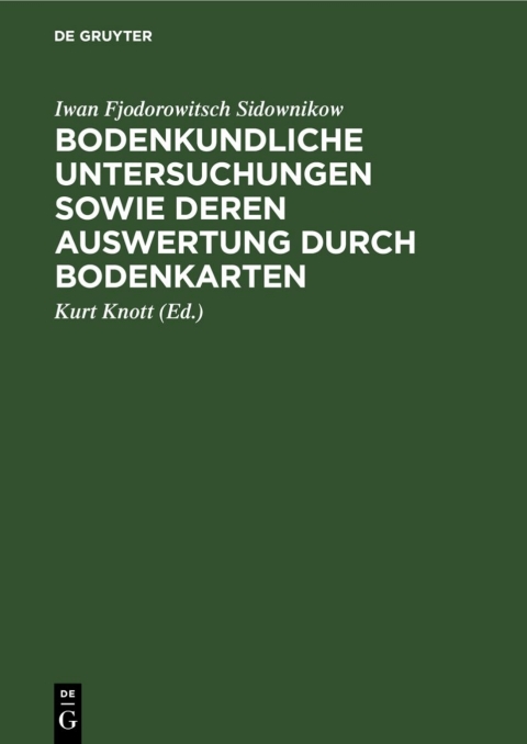 Cover image for book Bodenkundliche Untersuchungen sowie deren Auswertung durch Bodenkarten