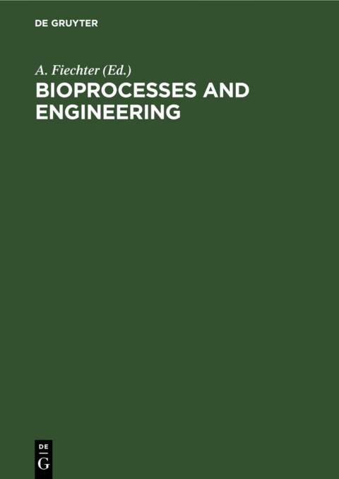 Cover image for book Bioprocesses and Engineering