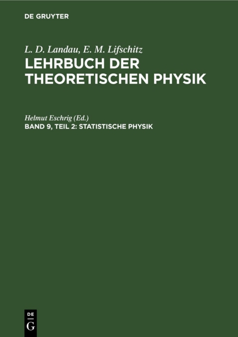 Cover image for book Statistische Physik, Teil 2: Theorie des kondensierten Zustandes