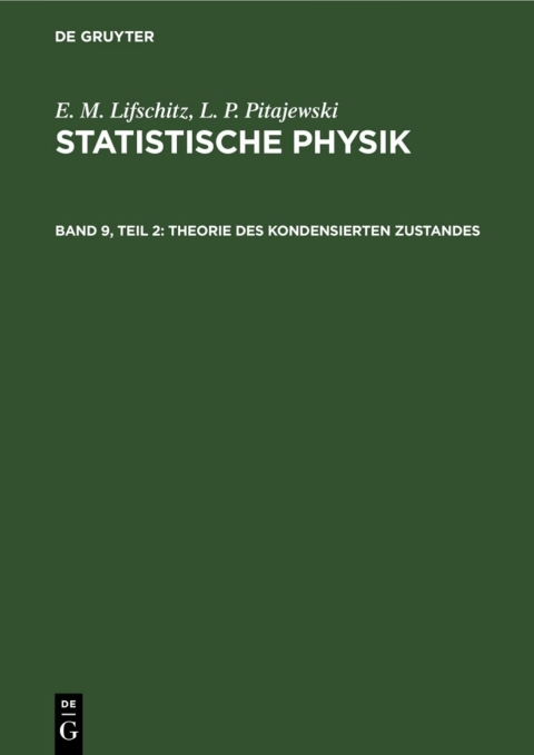 Cover image for book Statistische Physik, Teil 2: Theorie des Kondensierten Zustandes