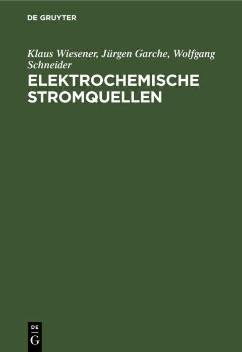 Cover image for book Elektrochemische Stromquellen