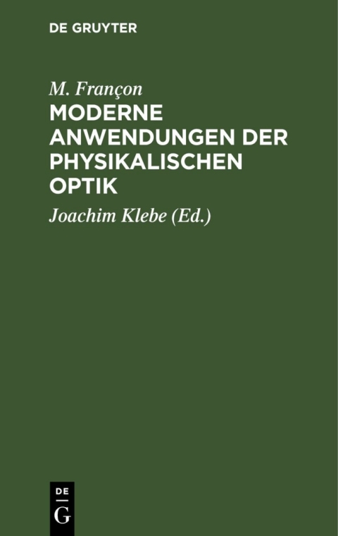 Cover image for book Moderne Anwendungen der physikalischen Optik