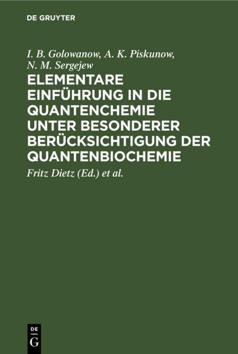 Cover image for book Elementare Einführung in die Quantenchemie unter besonderer Berücksichtigung der Quantenbiochemie