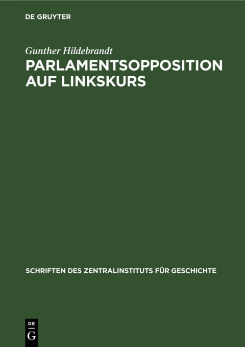 Cover image for book Parlamentsopposition auf Linkskurs