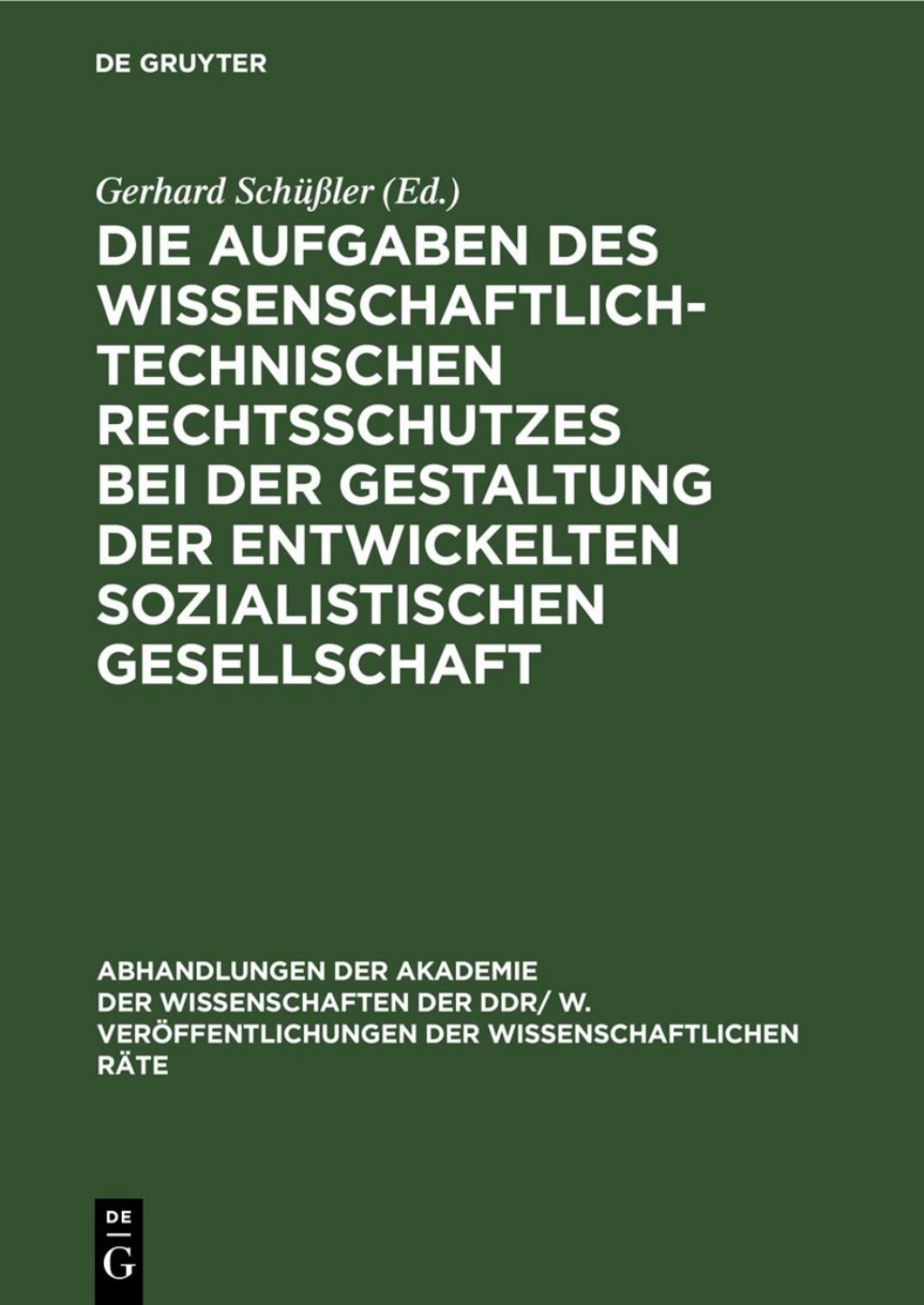 Page Fidelity Die Aufgaben des wissenschaftlich-technischen Rechtsschutzes bei der Gestaltung der entwickelten sozialistischen Gesellschaft; $112.76