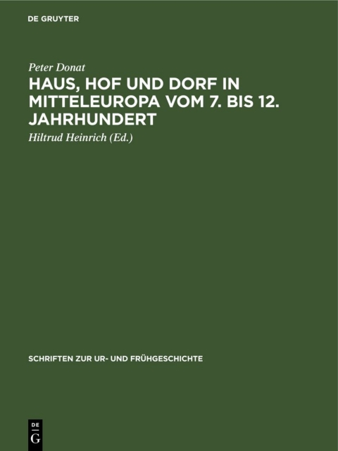 Cover image for book Haus, Hof und Dorf in Mitteleuropa vom 7. bis 12. Jahrhundert