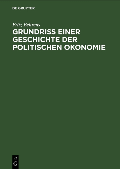 Cover image for book Grundriss einer Geschichte der politischen Okonomie