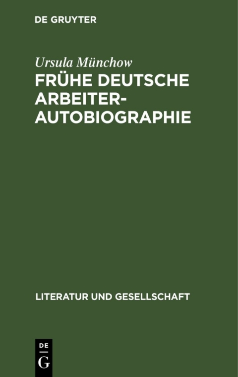 Cover image for book Frühe deutsche Arbeiterautobiographie