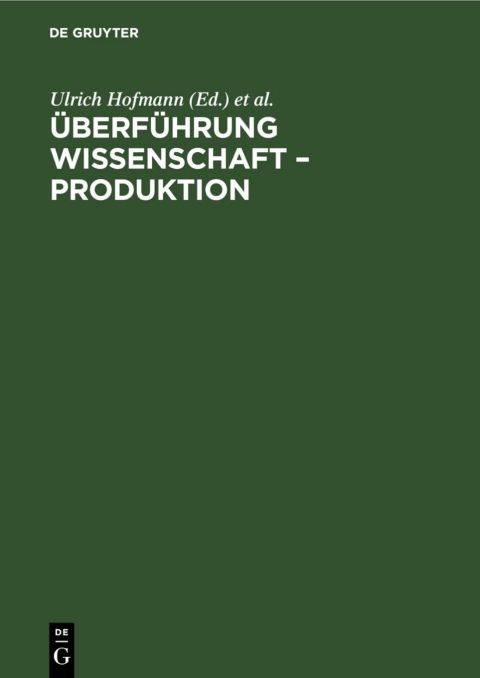 Cover image for book Überführung Wissenschaft – Produktion