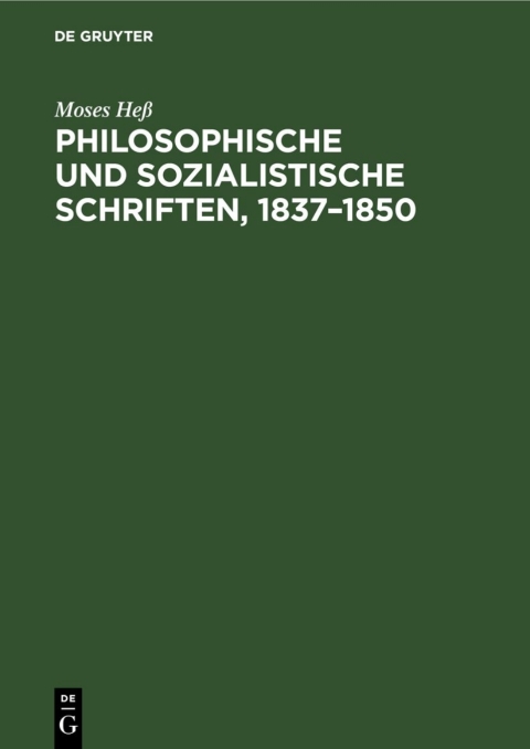 Cover image for book Philosophische und sozialistische Schriften, 1837–1850