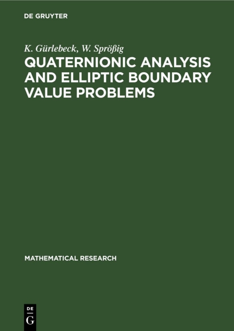 Cover image for book Quaternionic Analysis and Elliptic Boundary Value Problems