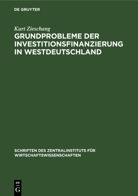 Cover image for book Grundprobleme der Investitionsfinanzierung in Westdeutschland