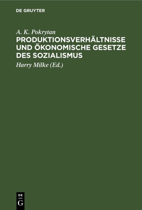 Cover image for book Produktionsverhältnisse und ökonomische Gesetze des Sozialismus