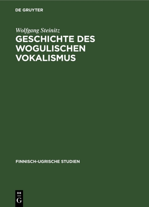 Cover image for book Geschichte des wogulischen Vokalismus