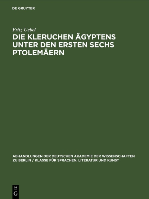 Cover image for book Die Kleruchen Ägyptens unter den ersten sechs Ptolemäern