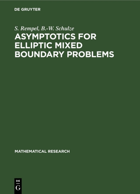 Cover image for book Asymptotics for Elliptic Mixed Boundary Problems