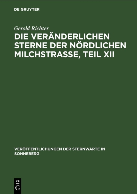 Cover image for book Die veränderlichen Sterne der nördlichen Milchstraße, Teil XII