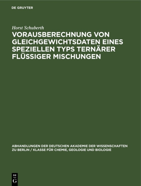 Cover image for book Vorausberechnung von Gleichgewichtsdaten eines Speziellen Typs Ternärer Flüssiger Mischungen