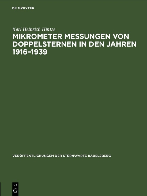 Cover image for book Mikrometer Messungen von Doppelsternen in den Jahren 1916–1939