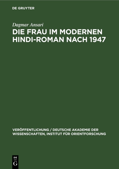 Cover image for book Die Frau im Modernen Hindi-Roman nach 1947