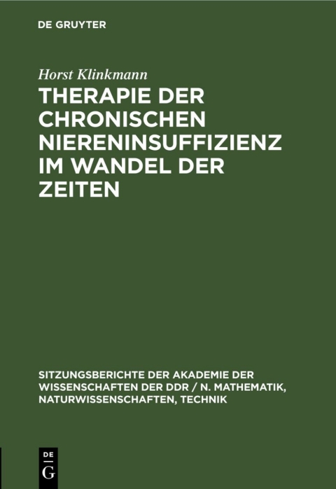 Cover image for book Therapie der chronischen Niereninsuffizienz im Wandel der Zeiten
