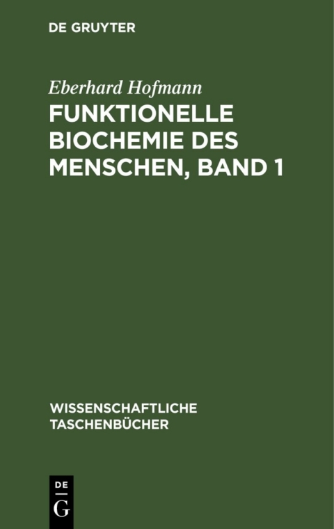 Cover image for book Funktionelle Biochemie des Menschen, Band 1