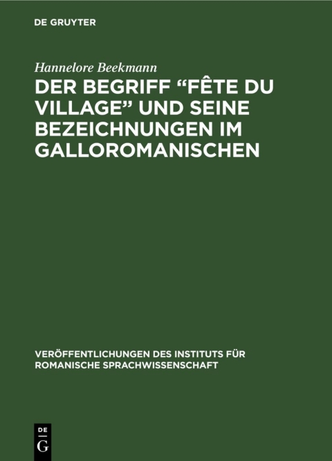 Cover image for book Der Begriff „Fête du village“ und seine Bezeichnungen im Galloromanischen
