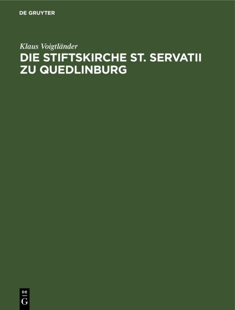 Cover image for book Die Stiftskirche St. Servatii zu Quedlinburg