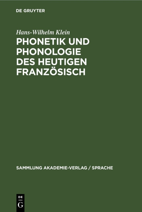 Cover image for book Phonetik und Phonologie des heutigen Französisch
