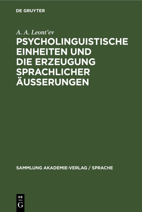 Cover image for book Psycholinguistische Einheiten und die Erzeugung sprachlicher Äusserungen