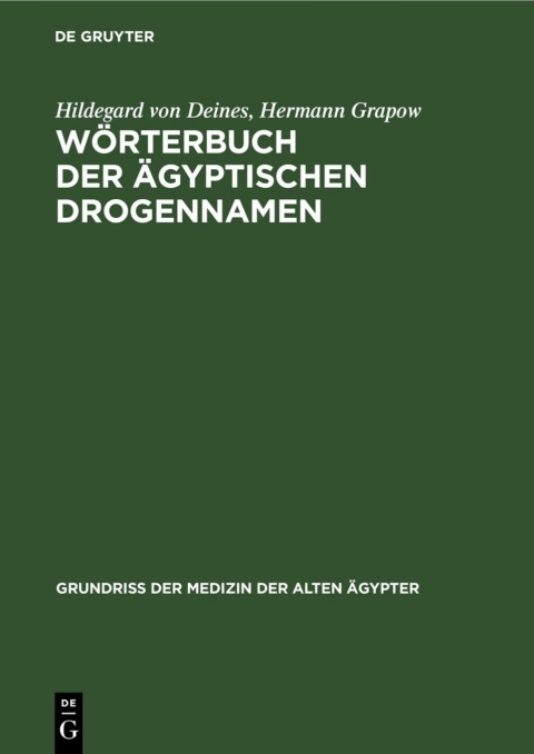 Cover image for book Wörterbuch der Ägyptischen Drogennamen