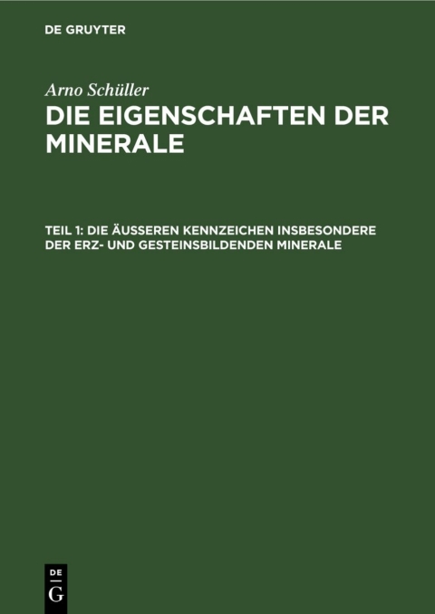 Cover image for book Die äußeren Kennzeichen insbesondere der erz- und gesteinsbildenden Minerale