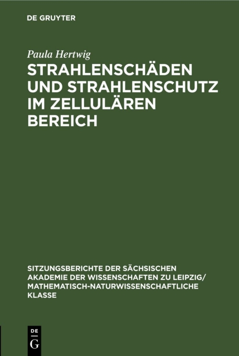 Cover image for book Strahlenschäden und Strahlenschutz im Zellulären Bereich