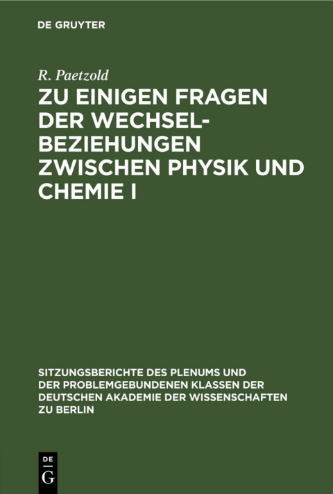Cover image for book Zu einigen Fragen der Wechselbeziehungen zwischen Physik und Chemie I