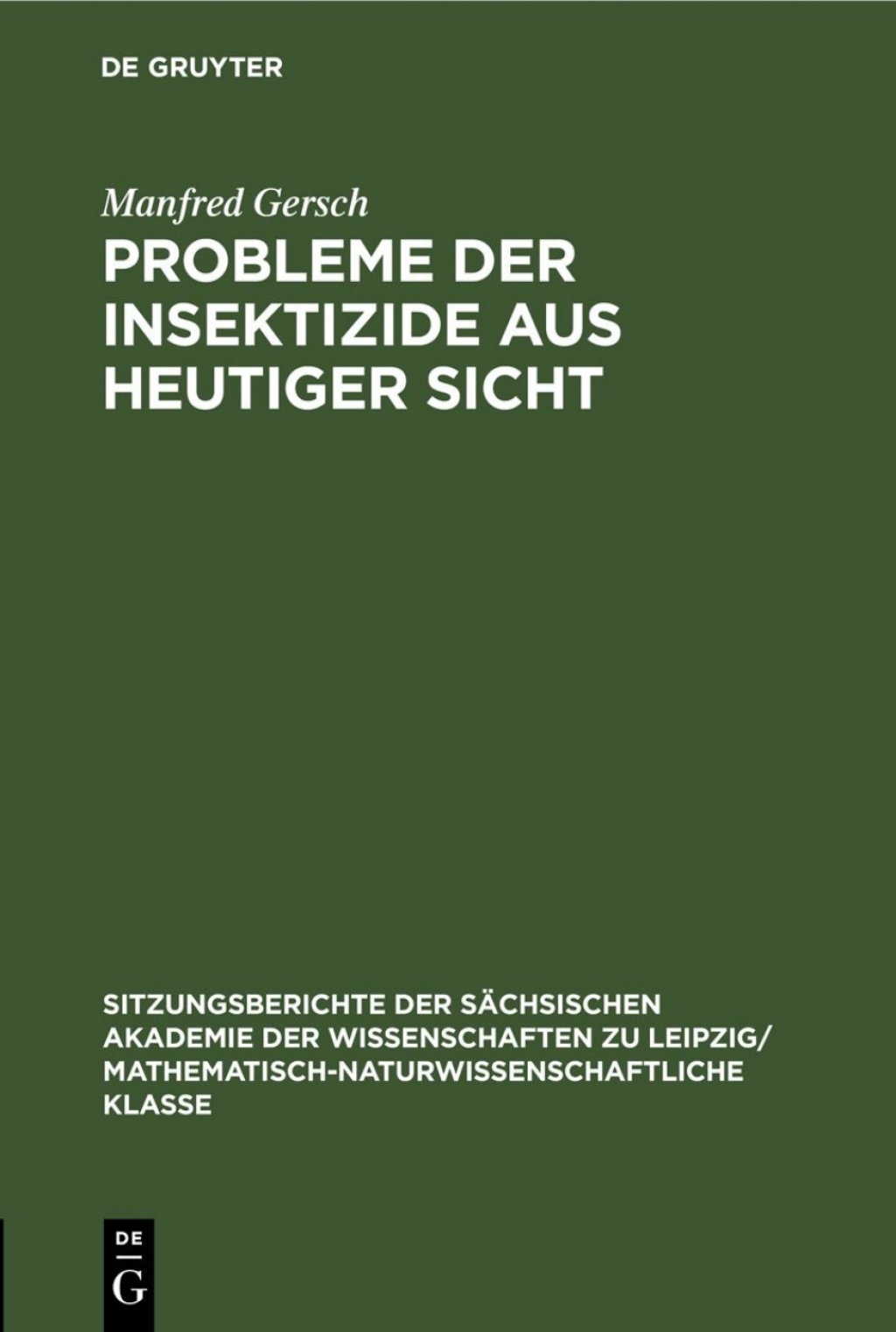 Page Fidelity Probleme der Insektizide aus heutiger Sicht; $112.76