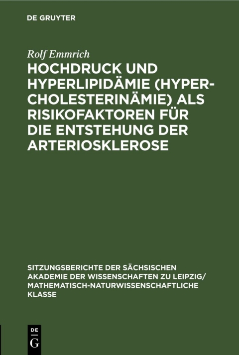 Cover image for book Hochdruck und Hyperlipidämie (Hypercholesterinämie) als Risikofaktoren für die Entstehung der Arteriosklerose