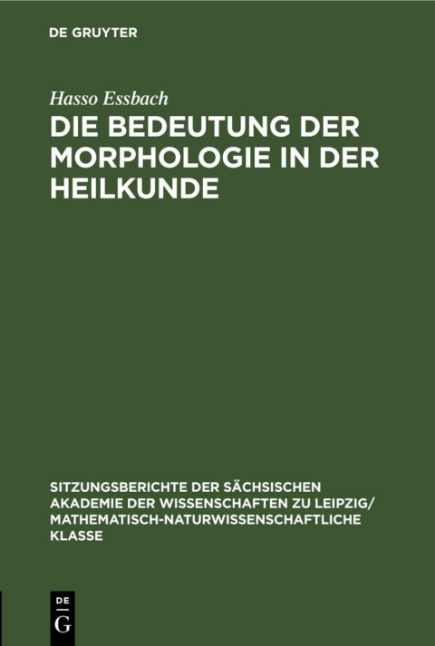 Cover image for book Die Bedeutung der Morphologie in der Heilkunde