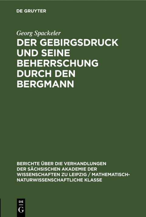 Cover image for book Der Gebirgsdruck und seine Beherrschung durch den Bergmann