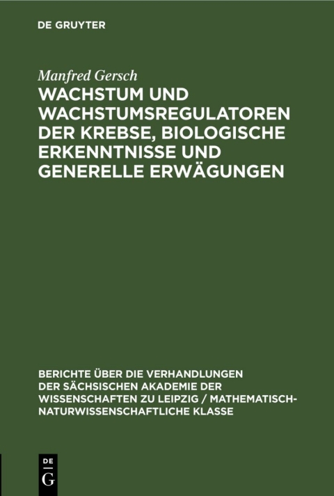 Cover image for book Wachstum und Wachstumsregulatoren der Krebse, biologische Erkenntnisse und generelle Erwägungen