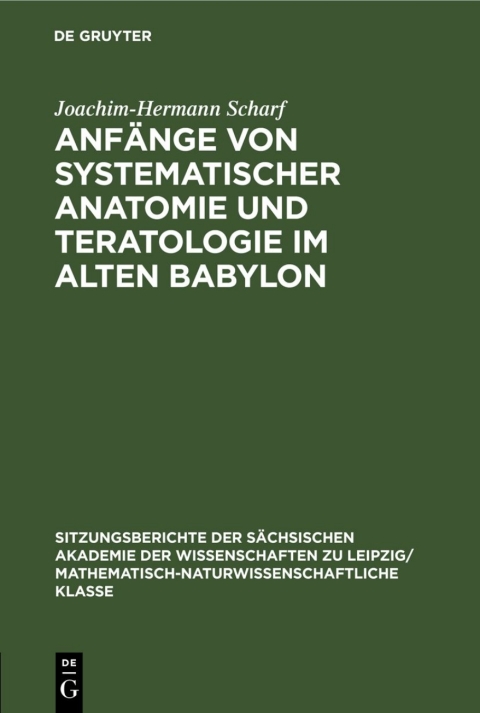 Cover image for book Anfänge von systematischer Anatomie und Teratologie im Alten Babylon