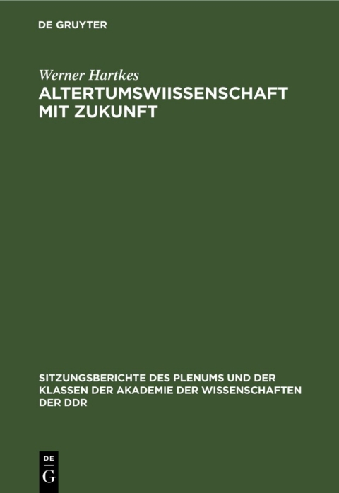Cover image for book Altertumswiıssenschaft mit Zukunft