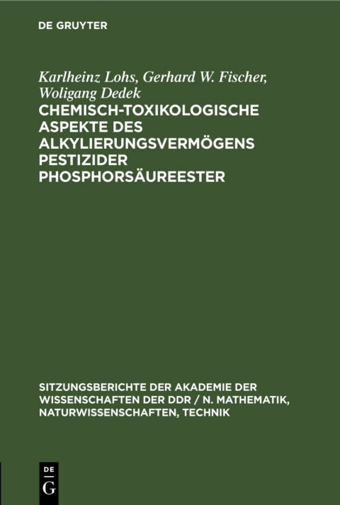 Cover image for book Chemisch-toxikologische Aspekte des Alkylierungsvermögens pestizider Phosphorsäureester