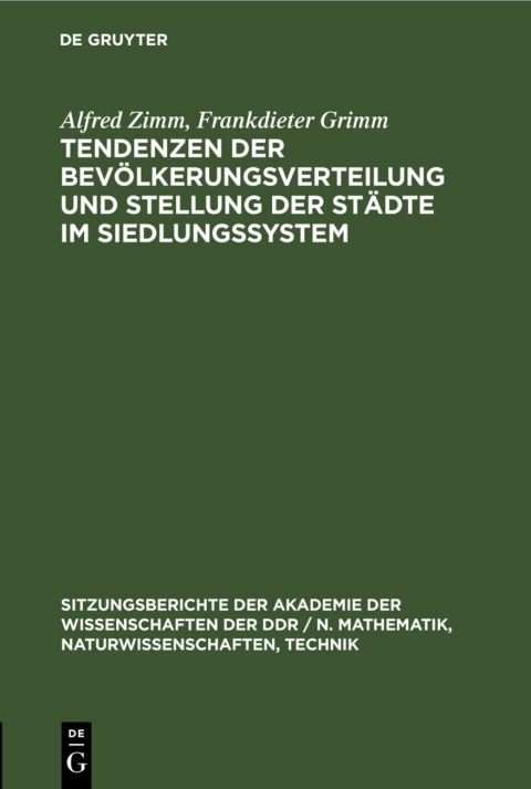 Cover image for book Tendenzen der Bevölkerungsverteilung und Stellung der Städte im Siedlungssystem