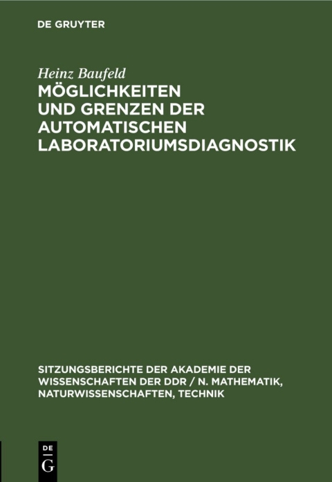 Cover image for book Möglichkeiten und Grenzen der automatischen Laboratoriumsdiagnostik